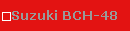 Suzuki BCH-48